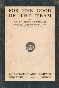Cover of For the good of the team — Key Ideas to Explore