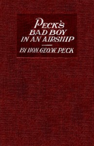 Cover of Peck's Bad Boy in an airship — Story, Setting & Ideas
