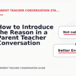 How to Introduce the Reason in a Parent Teacher Conversation