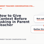 How to Give Context Before Asking in Parent Teacher Conversation English