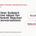Clear Subject Line Ideas for Parent Teacher Conversations