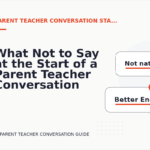 What Not to Say at the Start of a Parent Teacher Conversation