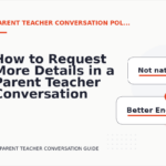 How to Request More Details in a Parent Teacher Conversation