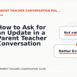 How to Ask for an Update in a Parent Teacher Conversation