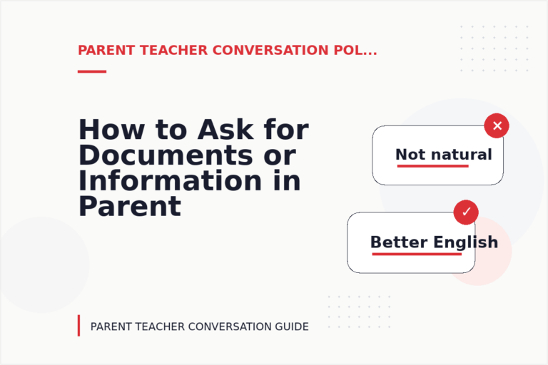 How to Ask for Documents or Information in Parent Teacher Conversation English How to Ask for Documents or Information in Parent Teacher Conversation English