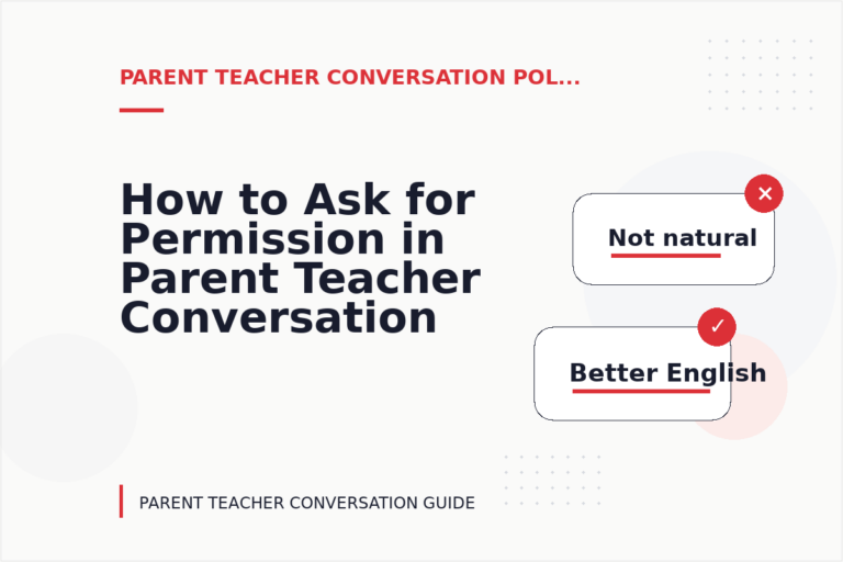 How to Ask for Permission in Parent Teacher Conversation English How to Ask for Permission in Parent Teacher Conversation English