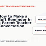 How to Make a Soft Reminder in a Parent Teacher Conversation